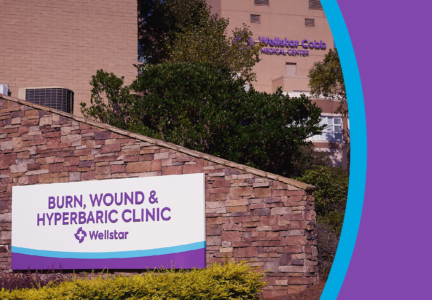 Expert Burn Care at Wellstar Cobb Medical Center Signage for Burn, Wound & Hyperbaric Clinic at Wellstar Cobb Medical Center