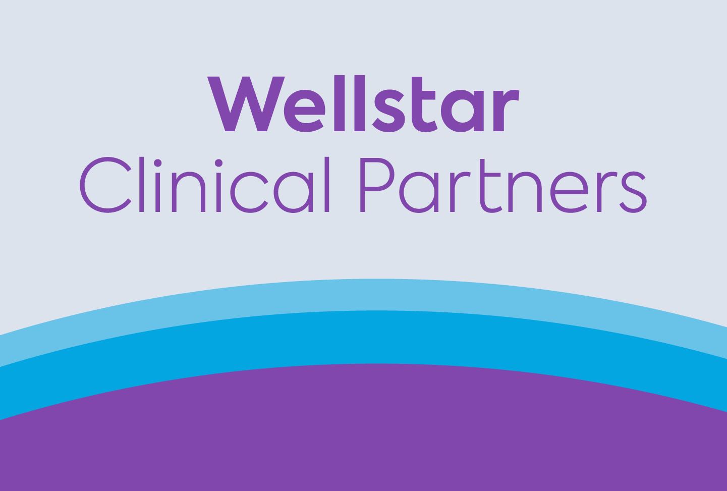 text reads "Wellstar Clinical Partners"