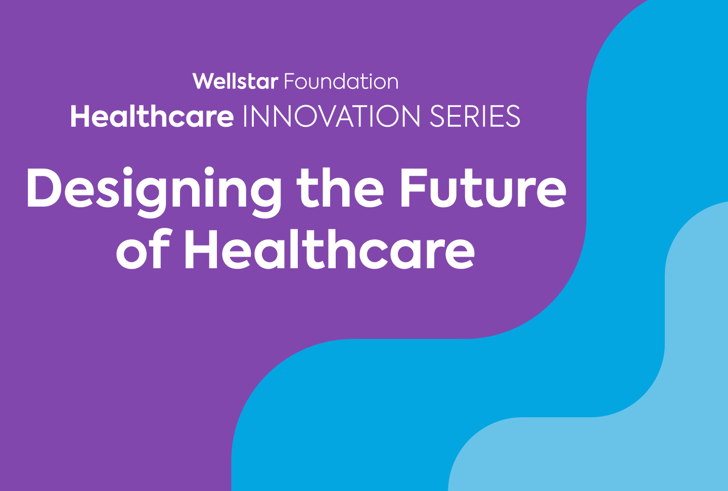 Wellstar Innovation Series Explores Future of Healthcare Image