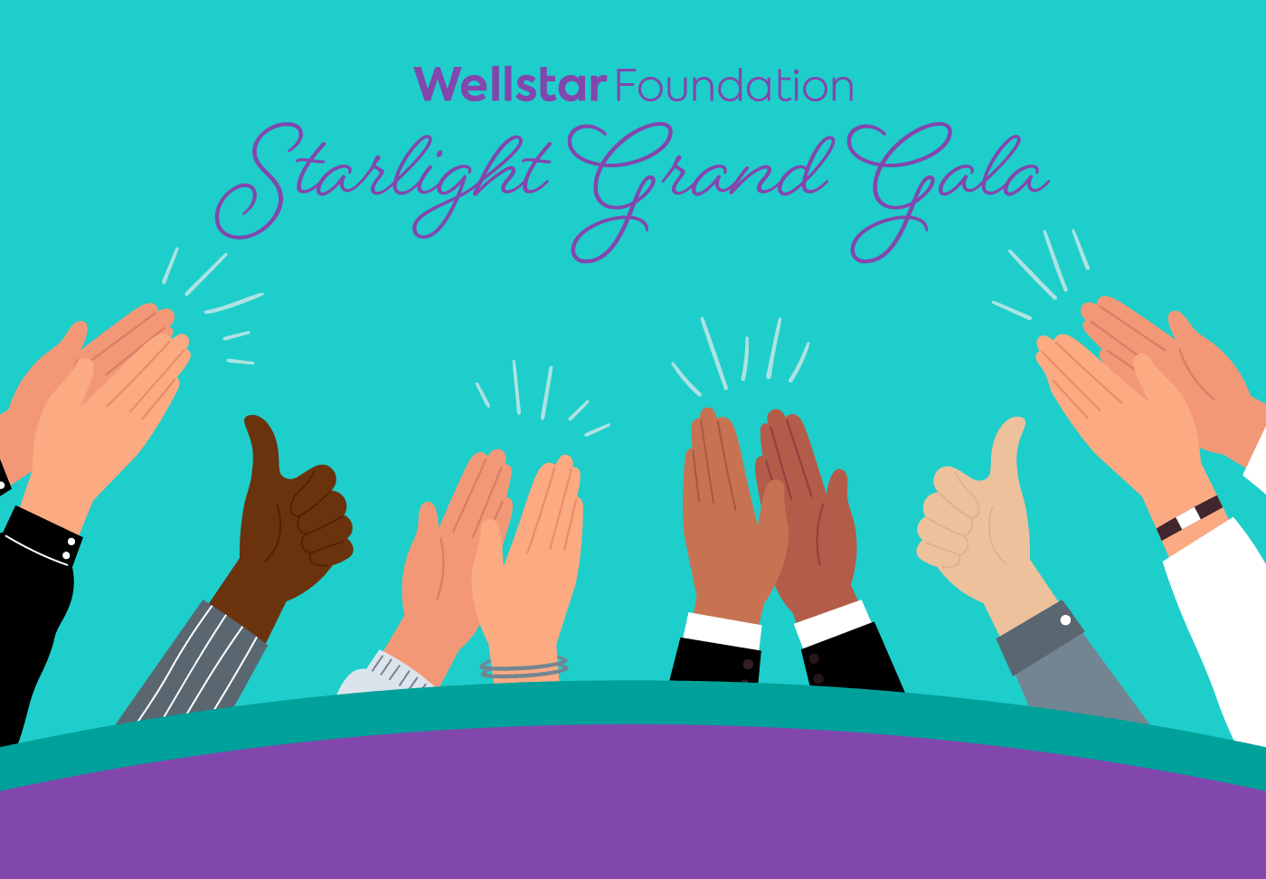 Illustration of hands clapping and giving thumbs up. Text reads "Wellstar Foundation Starlight Grand Gala"