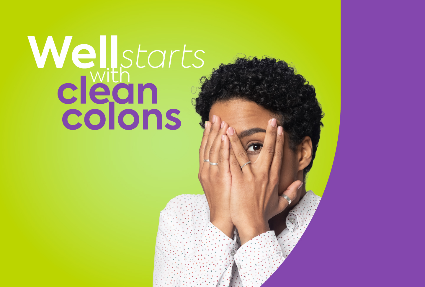 Well Starts with Clean Colons Well starts with clean colons