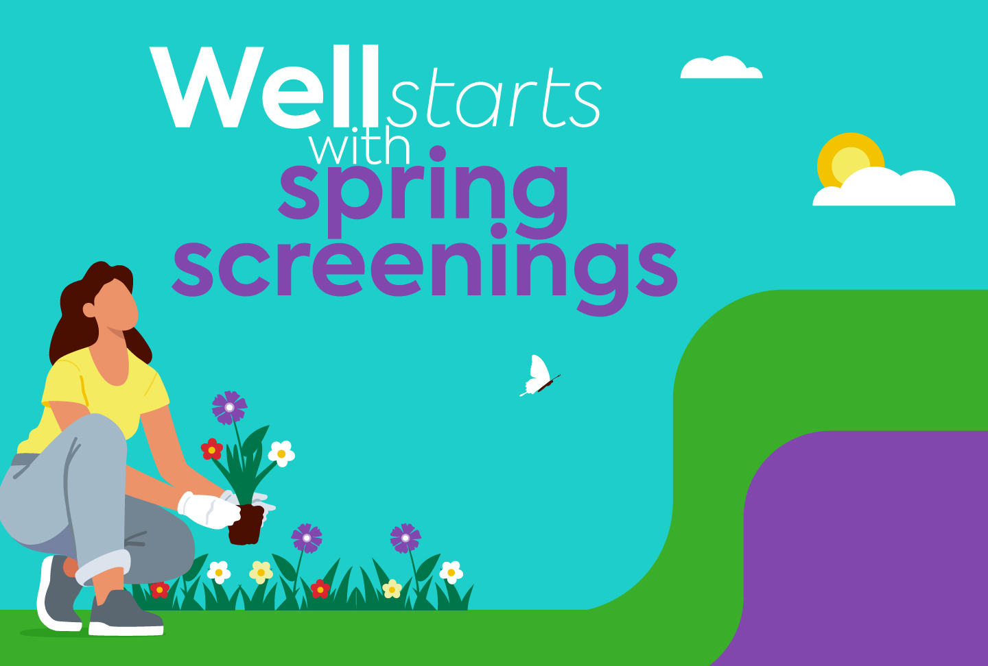 Well Starts with Spring Screenings